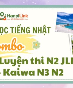 40. KHTN Combo N2 + Kaiwa N3~N2 + Luyện thi N2 jlpt