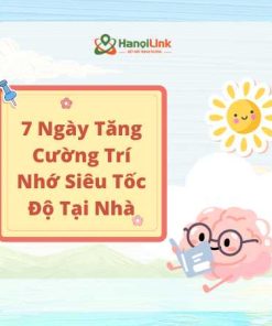 48. Bộ Tài Liệu 7 Ngày Tăng Cường Trí Nhớ Siêu Tốc Độ Tại Nhà