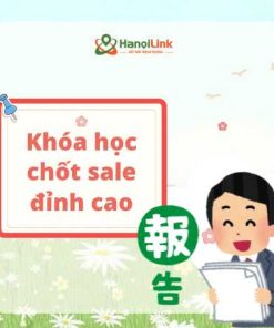 56. Khóa học Chốt sale đỉnh cao